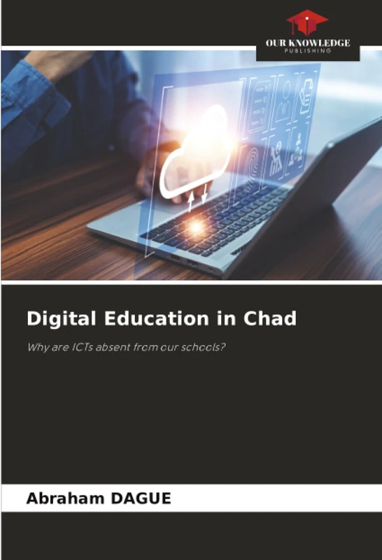 Digital Education in Chad: Why are ICTs absent from our schools?