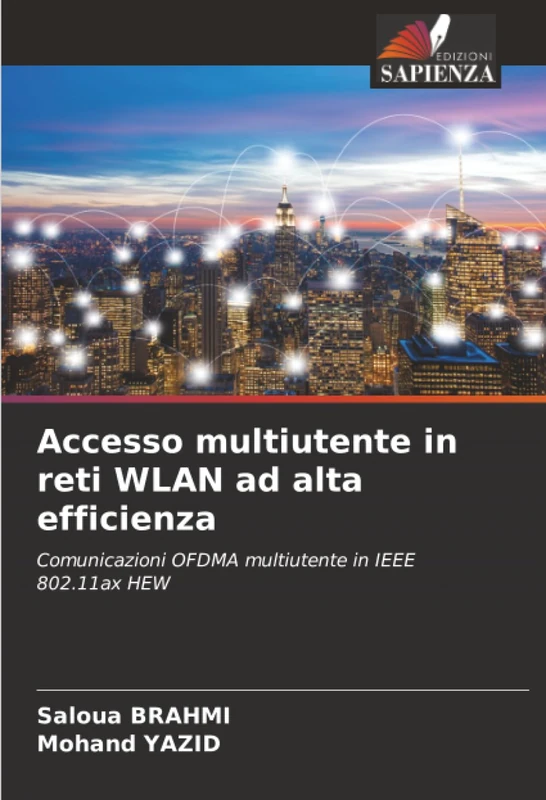 Accesso multiutente in reti WLAN ad alta efficienza: Comunicazioni OFDMA multiutente in IEEE 802.11ax HEW