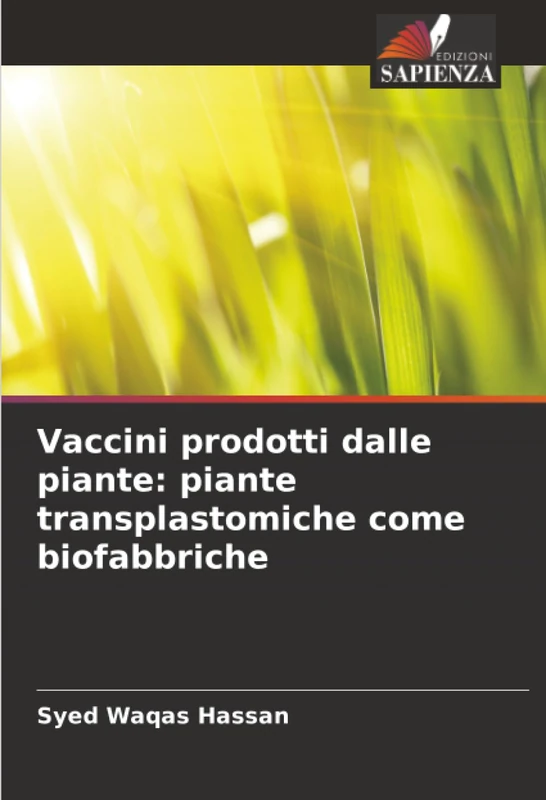Vaccini prodotti dalle piante: piante transplastomiche come biofabbriche