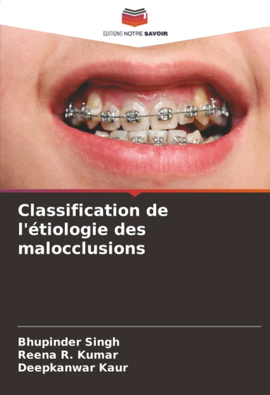 Classification de l'étiologie des malocclusions