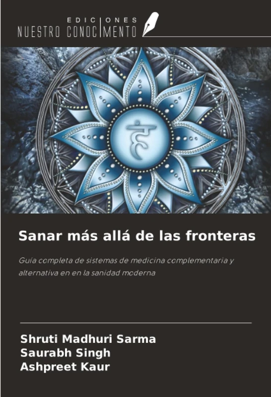 Sanar más allá de las fronteras: Guía completa de sistemas de medicina complementaria y alternativa en en la sanidad moderna - Image 1
