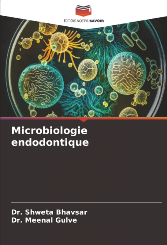 Microbiologie endodontique