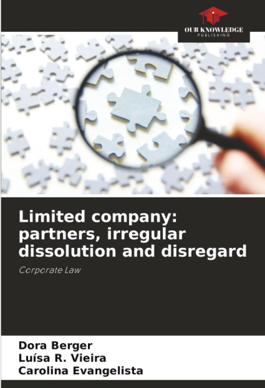 Limited company: partners, irregular dissolution and disregard: Corporate Law
