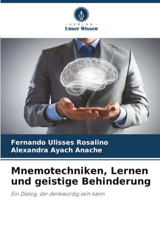 Mnemotechniken, Lernen und geistige Behinderung: Ein Dialog, der denkwürdig sein kann