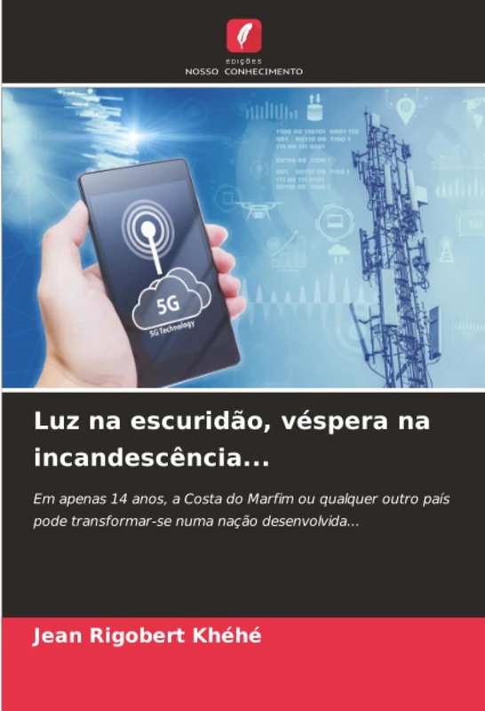 Luz na escuridão, véspera na incandescência...: Em apenas 14 anos, a Costa do Marfim ou qualquer outro país pode transformar-se numa nação desenvolvida... - Image 1