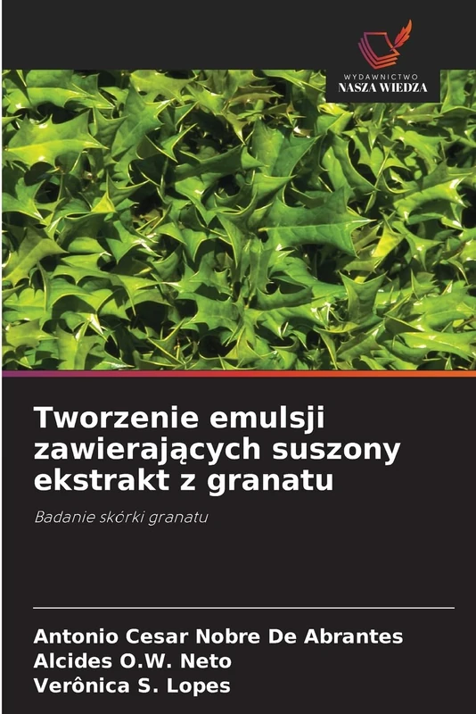 Tworzenie emulsji zawierających suszony ekstrakt z granatu: Badanie skórki granatu