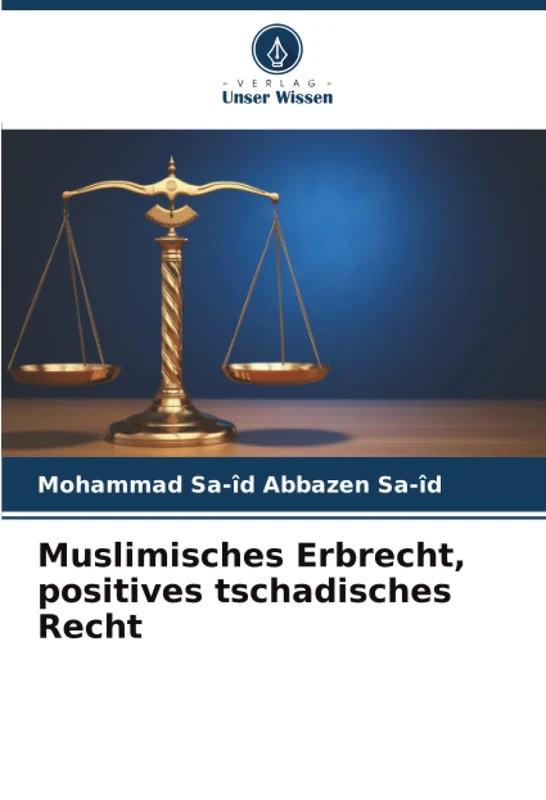 Muslimisches Erbrecht, positives tschadisches Recht