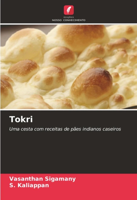 Tokri: Uma cesta com receitas de pães indianos caseiros