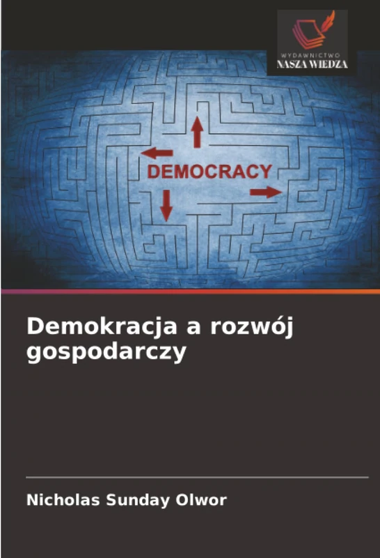 Demokracja a rozwój gospodarczy