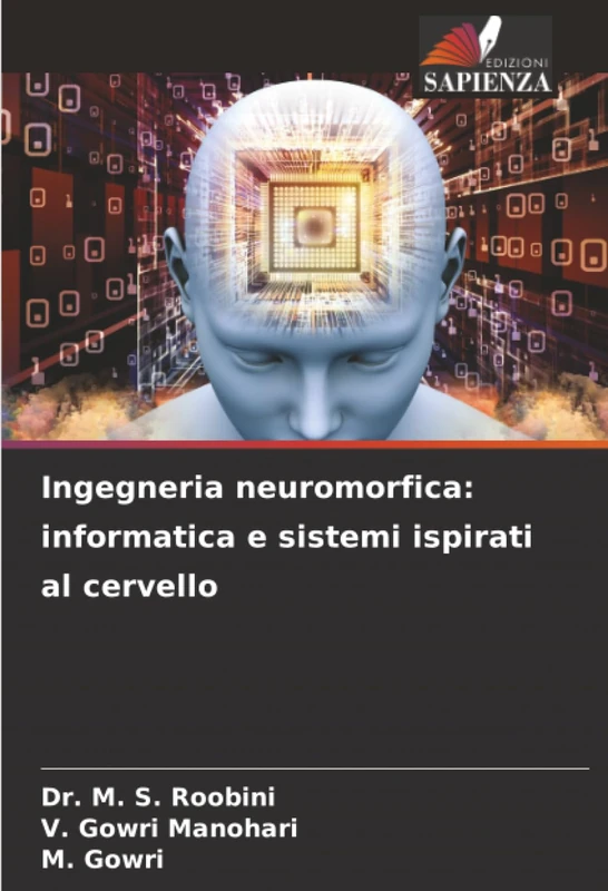 Ingegneria neuromorfica: informatica e sistemi ispirati al cervello - Image 1