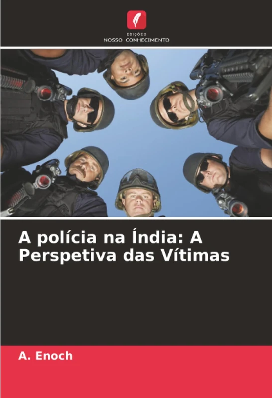 A polícia na Índia: A Perspetiva das Vítimas - Image 1