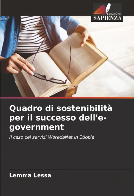 Quadro di sostenibilità per il successo dell'e-government: Il caso dei servizi WoredaNet in Etiopia