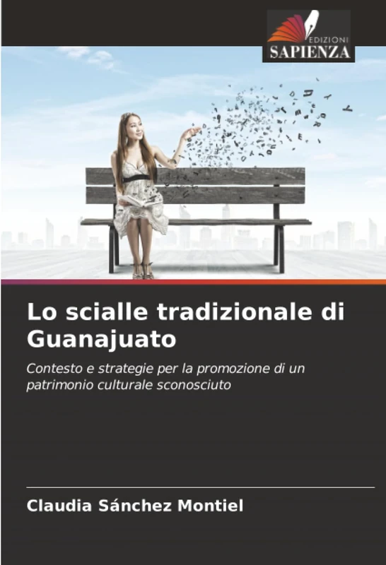 Lo scialle tradizionale di Guanajuato: Contesto e strategie per la promozione di un patrimonio culturale sconosciuto