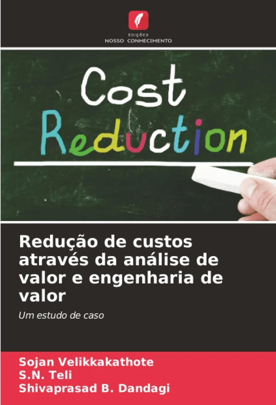 Redução de custos através da análise de valor e engenharia de valor: Um estudo de caso