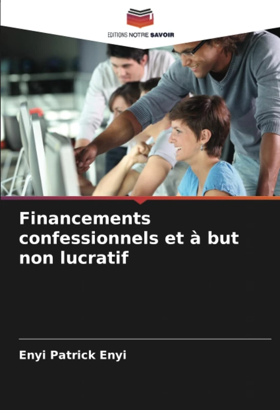 Financements confessionnels et à but non lucratif