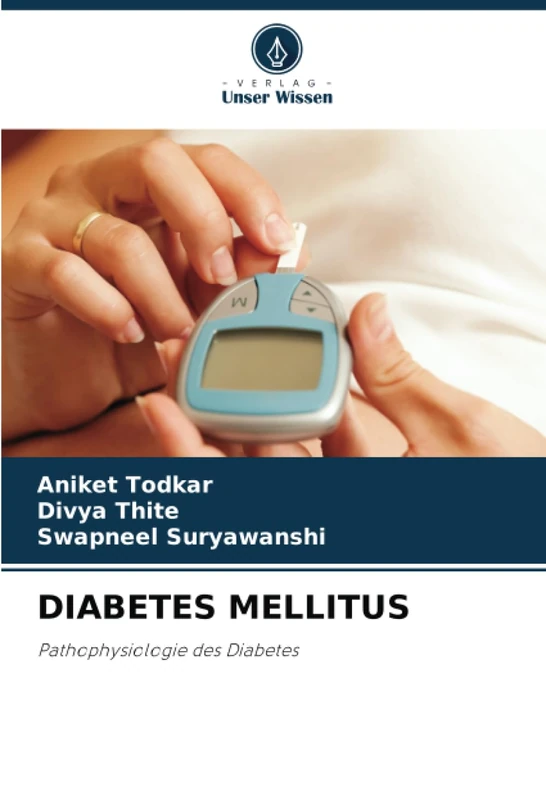 DIABETES MELLITUS: Pathophysiologie des Diabetes