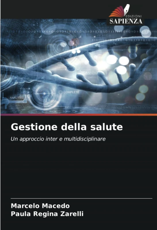 Gestione della salute: Un approccio inter e multidisciplinare