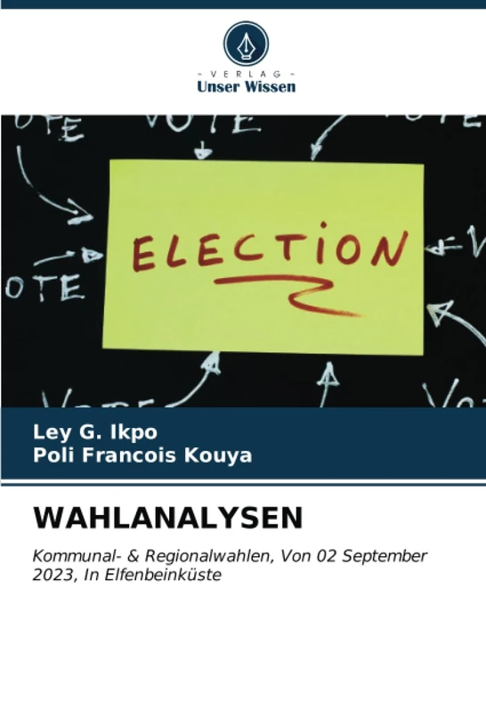 WAHLANALYSEN: Kommunal- & Regionalwahlen, Von 02 September 2023, In Elfenbeinküste - Image 1