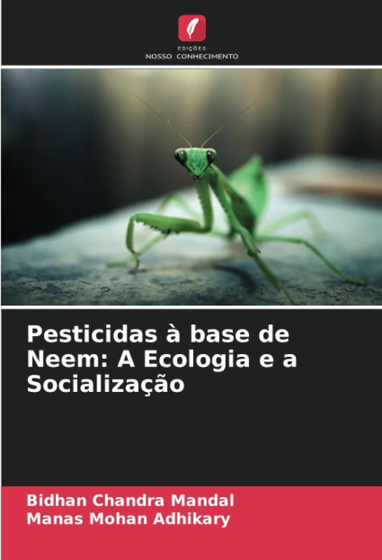 Pesticidas à base de Neem: A Ecologia e a Socialização