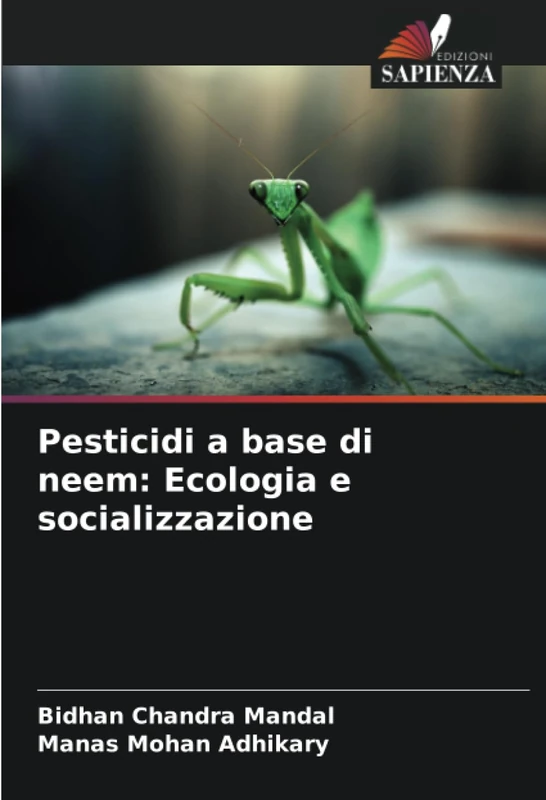Pesticidi a base di neem: Ecologia e socializzazione
