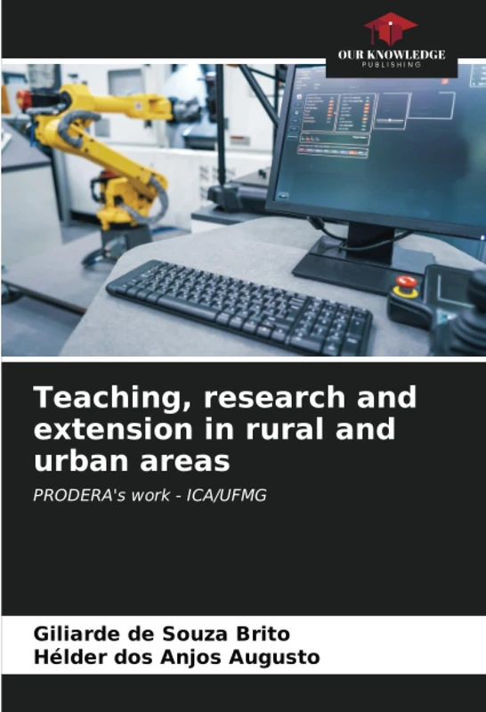 Teaching, research and extension in rural and urban areas: PRODERA's work - ICA/UFMG