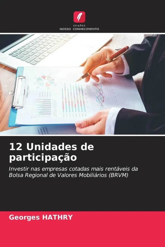12 Unidades de participação: Investir nas empresas cotadas mais rentáveis da Bolsa Regional de Valores Mobiliários (BRVM) - Image 1