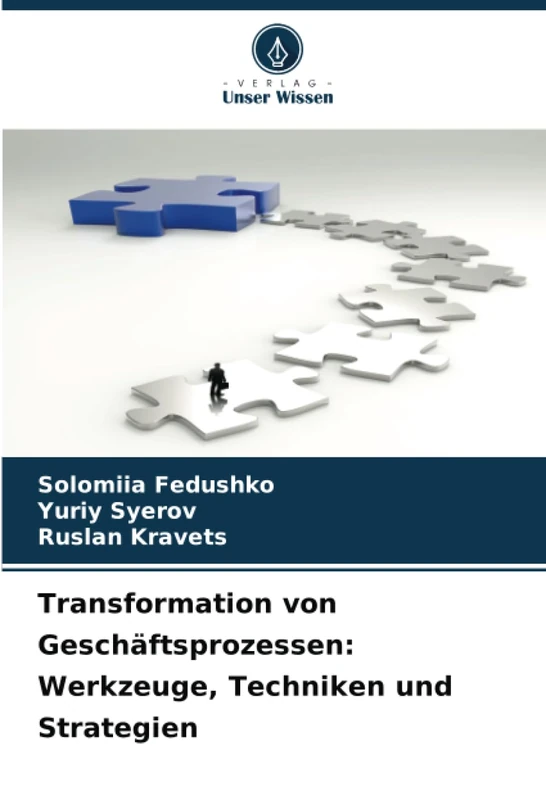 Transformation von Geschäftsprozessen: Werkzeuge, Techniken und Strategien - Image 1