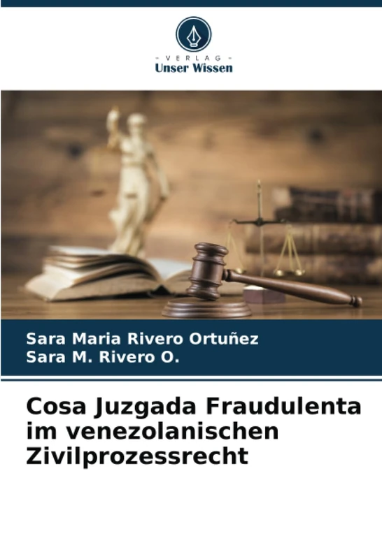 Cosa Juzgada Fraudulenta im venezolanischen Zivilprozessrecht