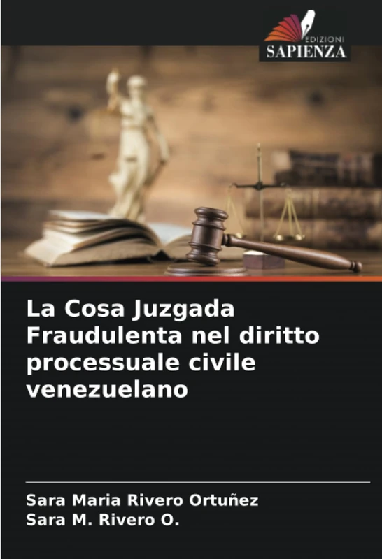 La Cosa Juzgada Fraudulenta nel diritto processuale civile venezuelano