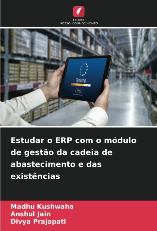 Estudar o ERP com o módulo de gestão da cadeia de abastecimento e das existências