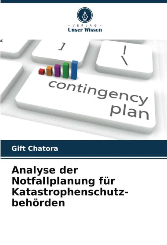 Analyse der Notfallplanung für Katastrophenschutz- behörden