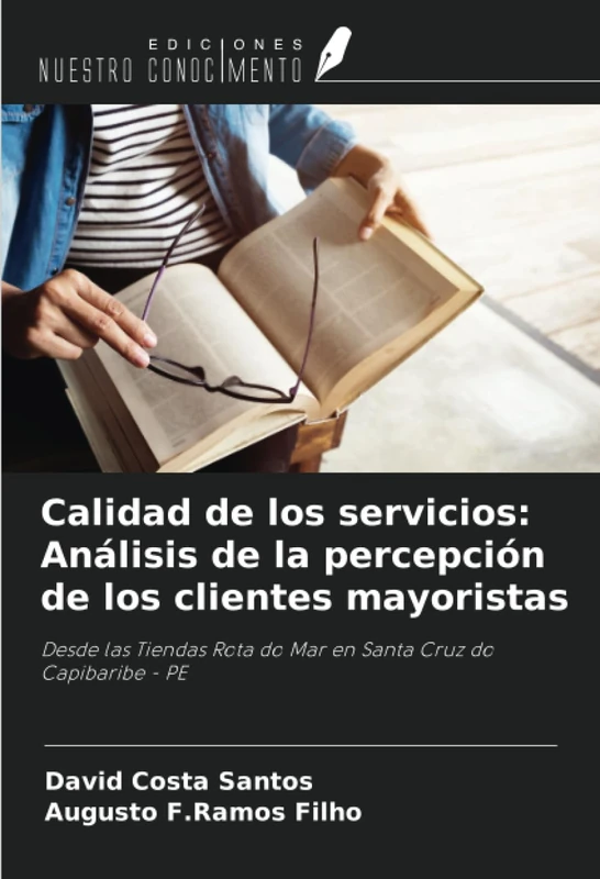 Calidad de los servicios: Análisis de la percepción de los clientes mayoristas: Desde las Tiendas Rota do Mar en Santa Cruz do Capibaribe - PE - Image 1