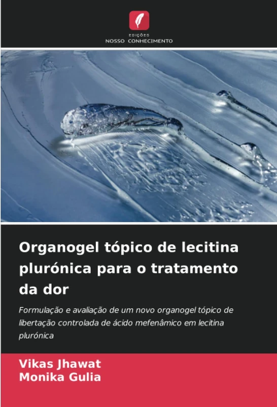 Organogel tópico de lecitina plurónica para o tratamento da dor: Formulação e avaliação de um novo organogel tópico de libertação controlada de ácido mefenâmico em lecitina plurónica - Image 1