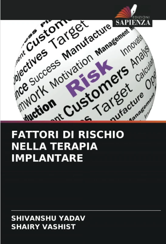 FATTORI DI RISCHIO NELLA TERAPIA IMPLANTARE