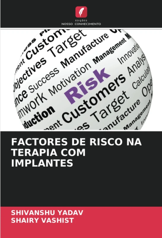 FACTORES DE RISCO NA TERAPIA COM IMPLANTES