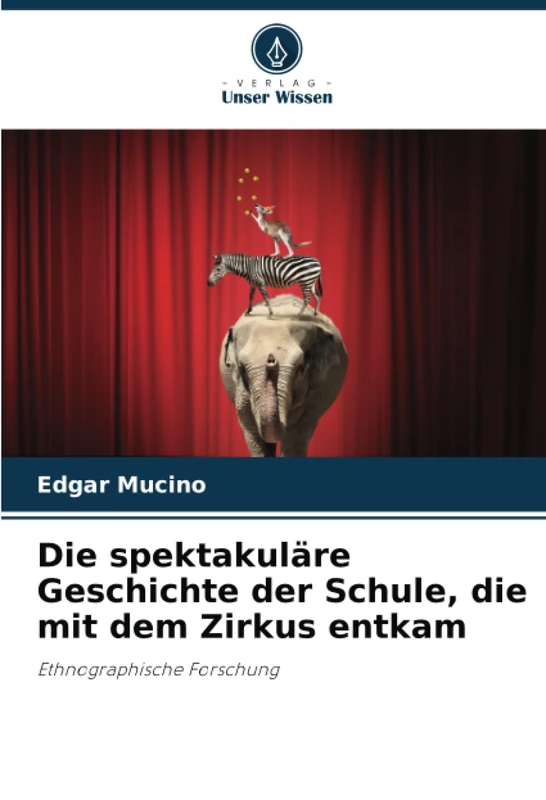 Die spektakuläre Geschichte der Schule, die mit dem Zirkus entkam: Ethnographische Forschung - Image 1
