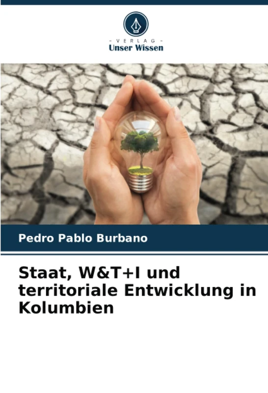 Staat, W&T+I und territoriale Entwicklung in Kolumbien - Image 1
