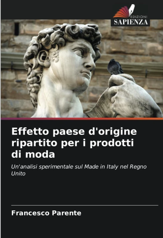 Effetto paese d'origine ripartito per i prodotti di moda: Un'analisi sperimentale sul Made in Italy nel Regno Unito