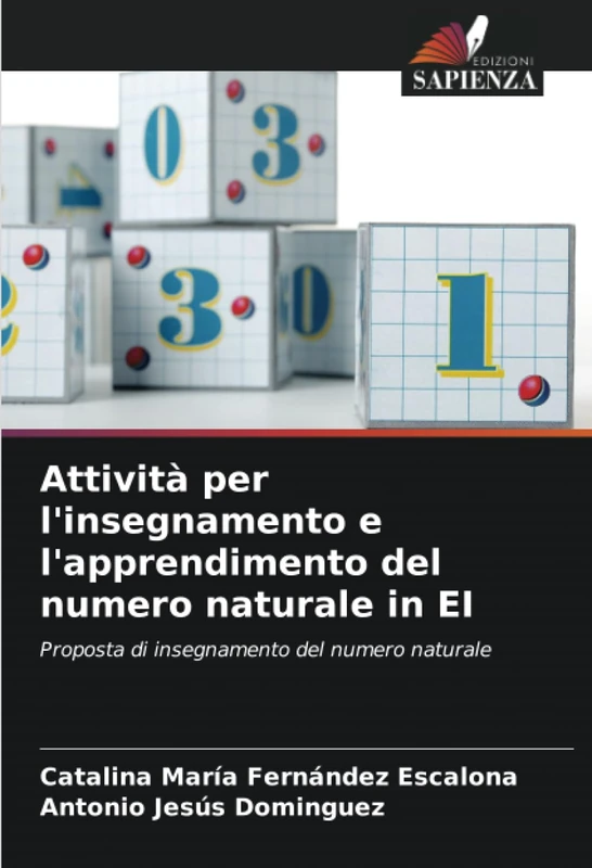 Attività per l'insegnamento e l'apprendimento del numero naturale in EI: Proposta di insegnamento del numero naturale