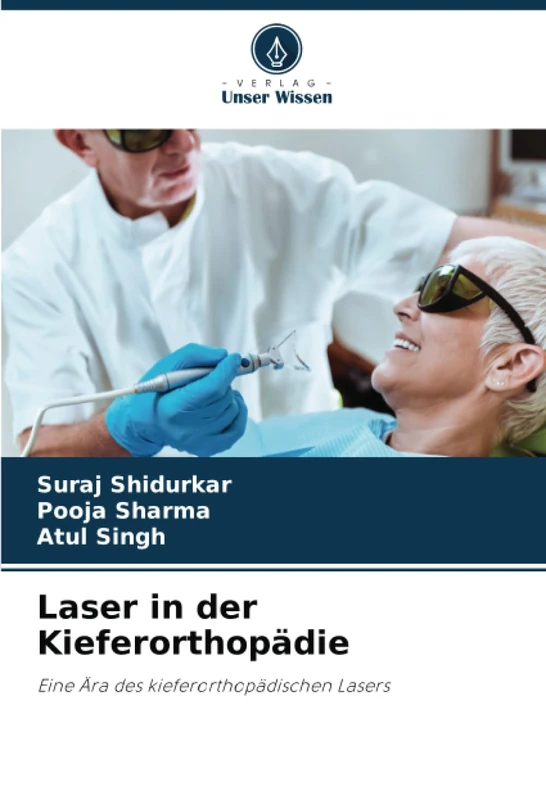 Laser in der Kieferorthopädie: Eine Ära des kieferorthopädischen Lasers