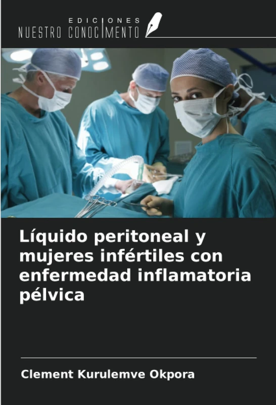Líquido peritoneal y mujeres infértiles con enfermedad inflamatoria pélvica - Image 1