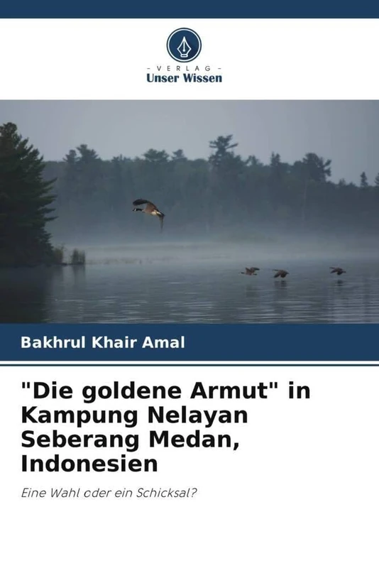 "Die goldene Armut" in Kampung Nelayan Seberang Medan, Indonesien: Eine Wahl oder ein Schicksal? - Image 1