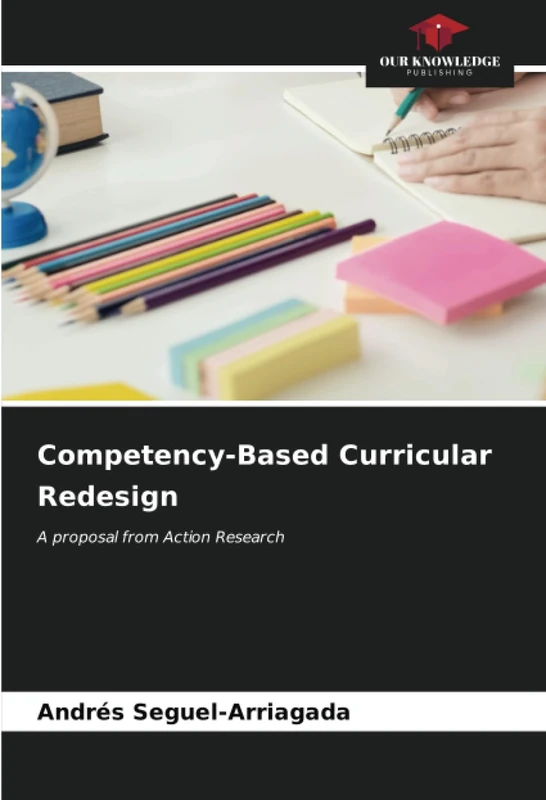 Competency-Based Curricular Redesign: A proposal from Action Research