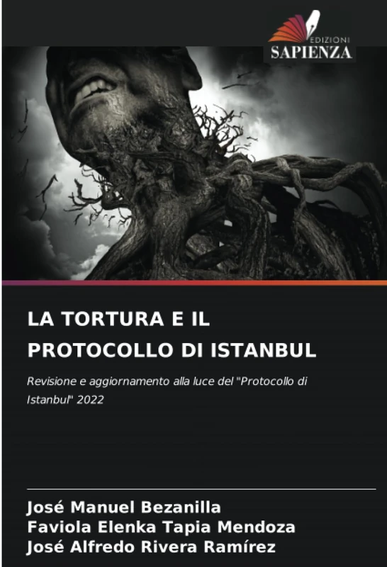 LA TORTURA E IL PROTOCOLLO DI ISTANBUL: Revisione e aggiornamento alla luce del "Protocollo di Istanbul" 2022 - Image 1