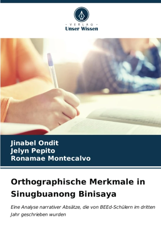Orthographische Merkmale in Sinugbuanong Binisaya: Eine Analyse narrativer Absätze, die von BEEd-Schülern im dritten Jahr geschrieben wurden - Image 1