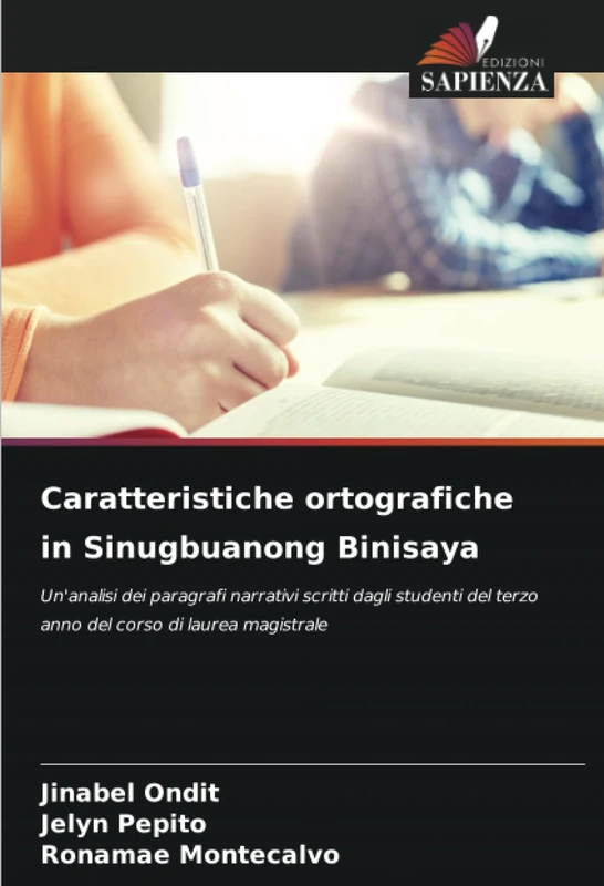 Caratteristiche ortografiche in Sinugbuanong Binisaya: Un'analisi dei paragrafi narrativi scritti dagli studenti del terzo anno del corso di laurea magistrale - Image 1