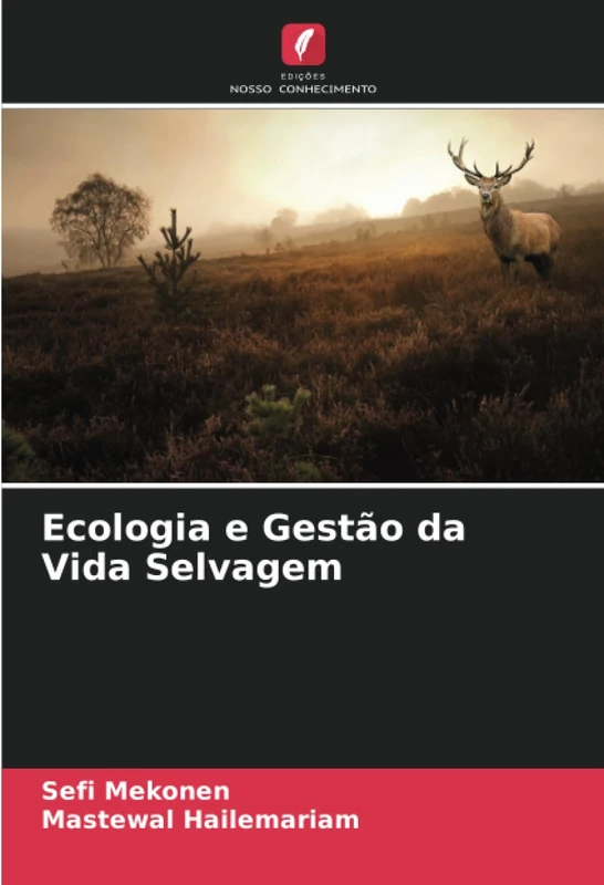 Ecologia e Gestão da Vida Selvagem