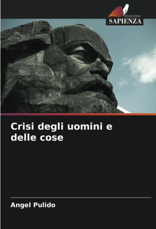 Crisi degli uomini e delle cose