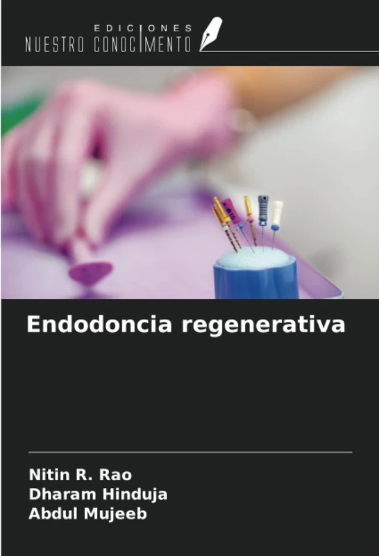 Endodoncia regenerativa