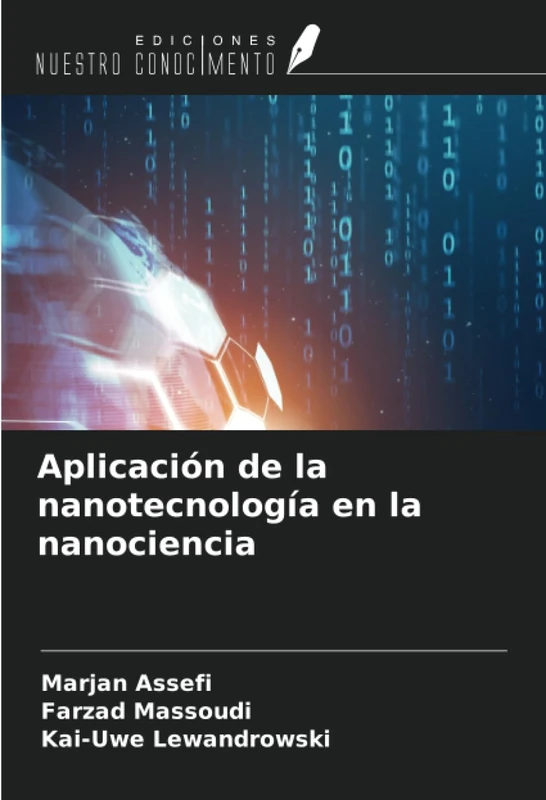 Aplicación de la nanotecnología en la nanociencia